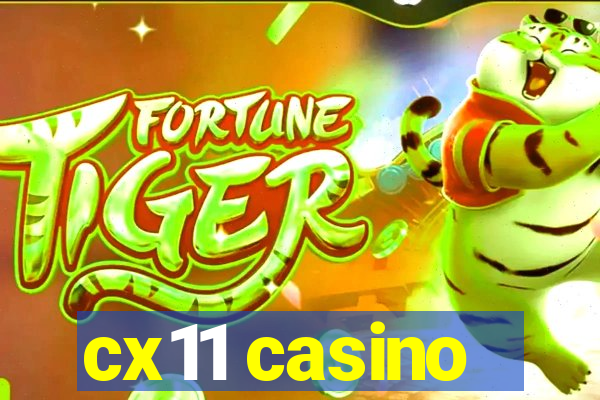 cx11 casino