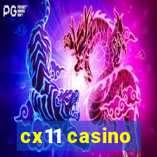 cx11 casino