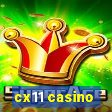 cx11 casino