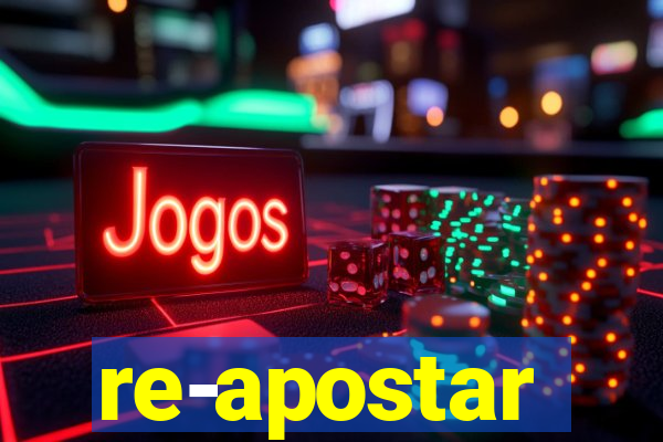 re-apostar sportingbet o que significa