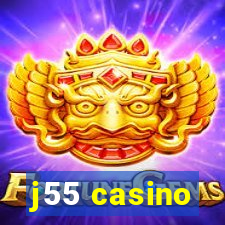 j55 casino