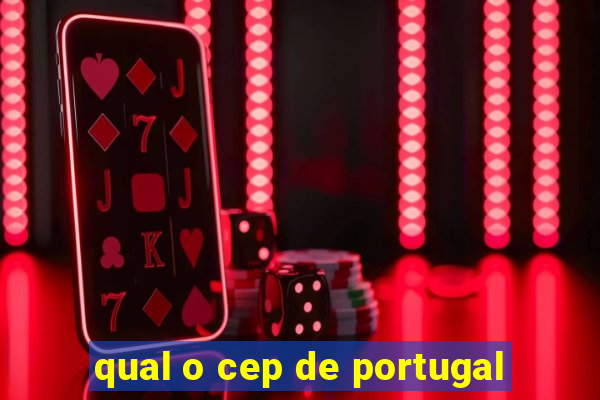 qual o cep de portugal