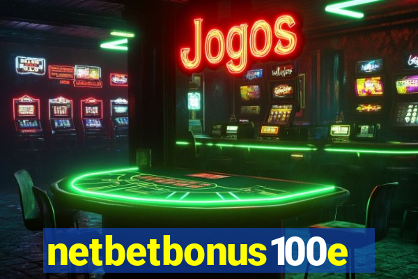 netbetbonus100e