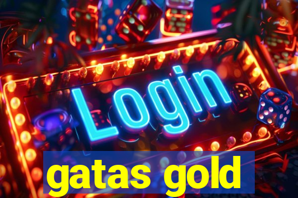 gatas gold