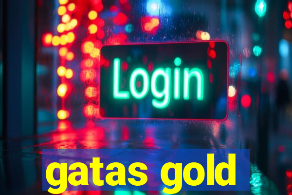gatas gold