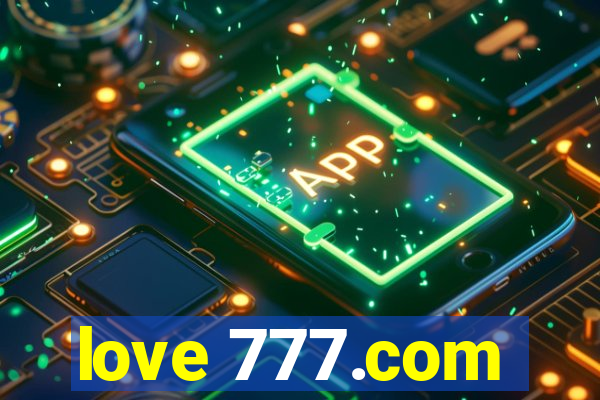 love 777.com