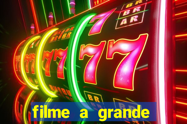 filme a grande virada resumo