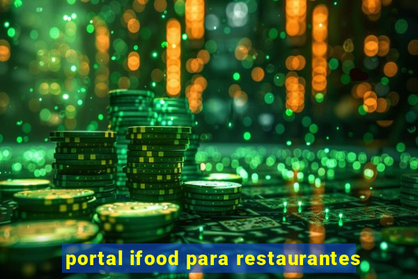 portal ifood para restaurantes