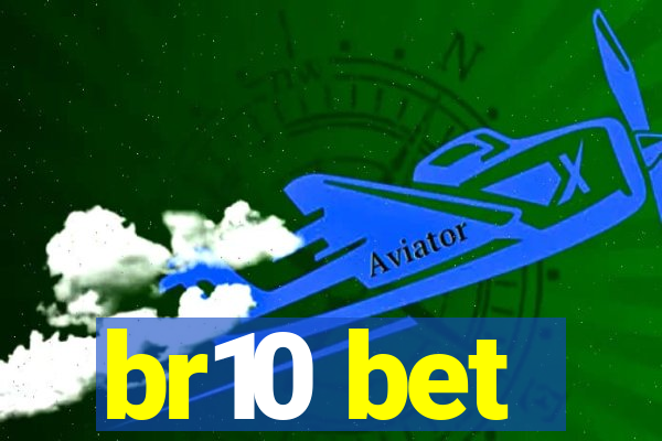 br10 bet