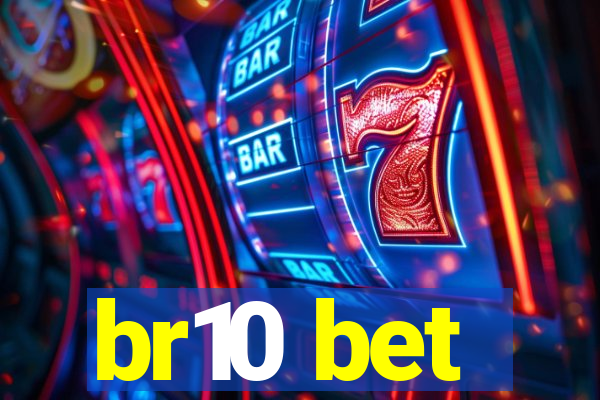 br10 bet