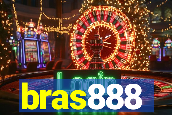 bras888