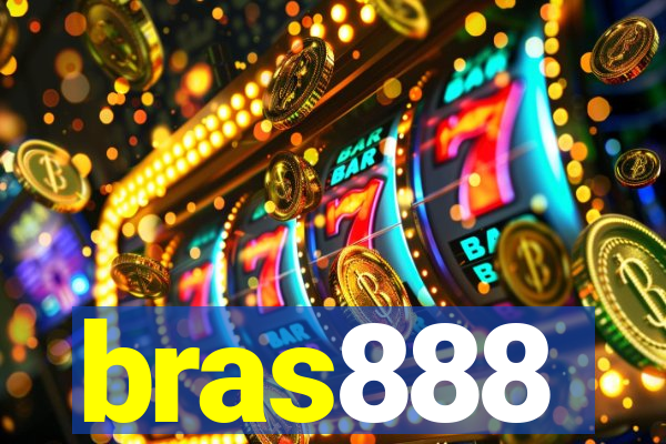 bras888