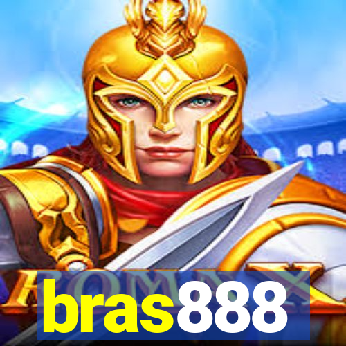 bras888