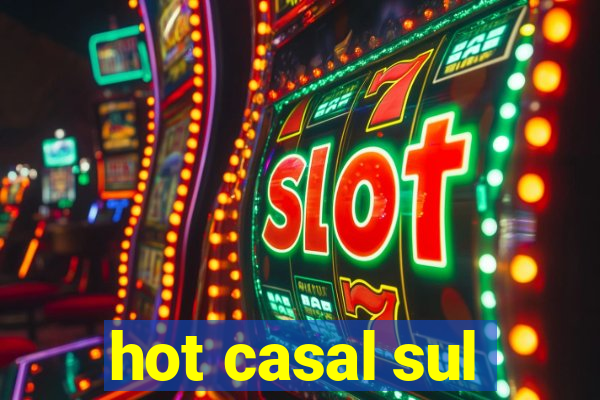 hot casal sul