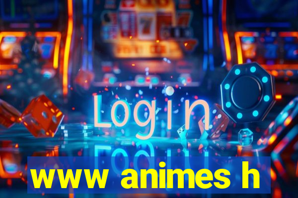 www animes h