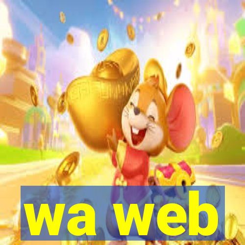 wa web