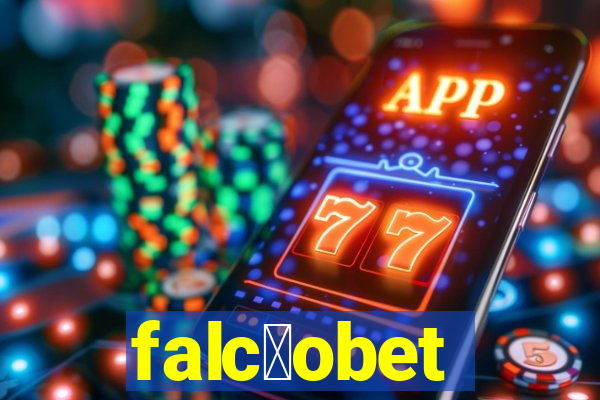 falc茫obet