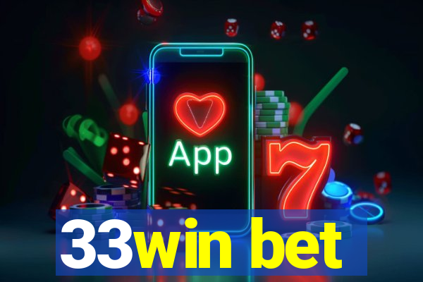 33win bet
