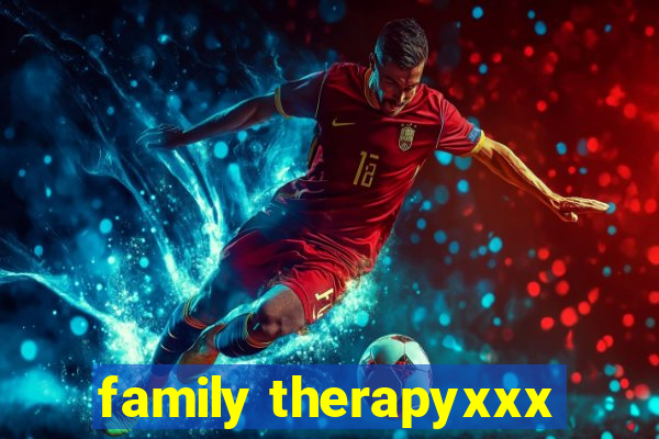 family therapyxxx