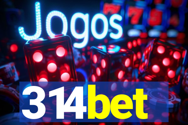 314bet