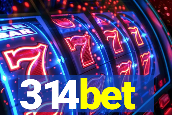 314bet