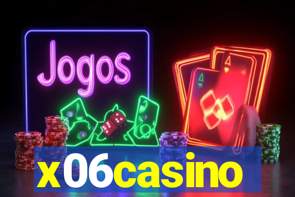 x06casino