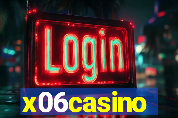 x06casino
