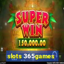 slots 365games