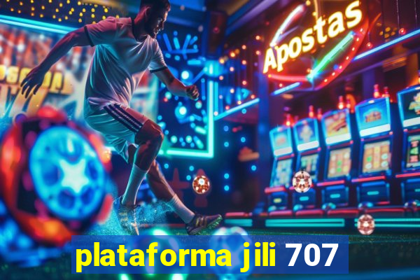 plataforma jili 707