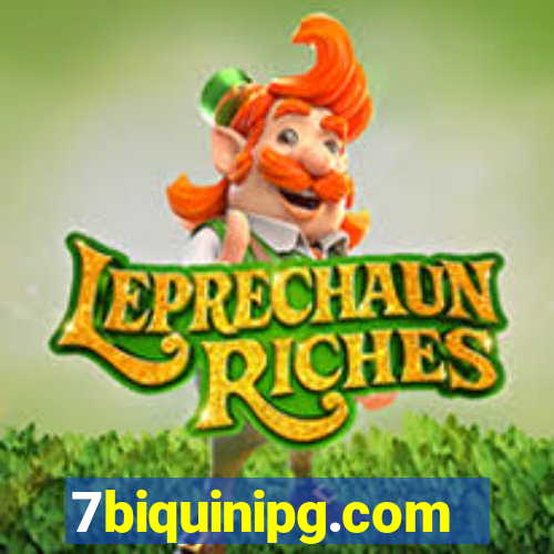 7biquinipg.com