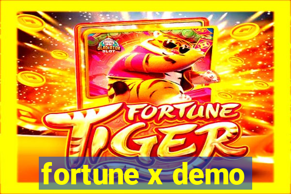 fortune x demo