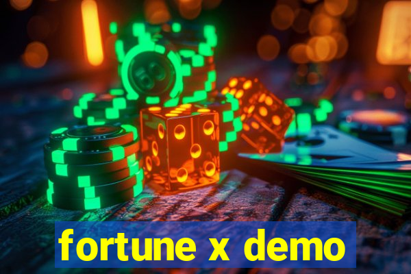 fortune x demo