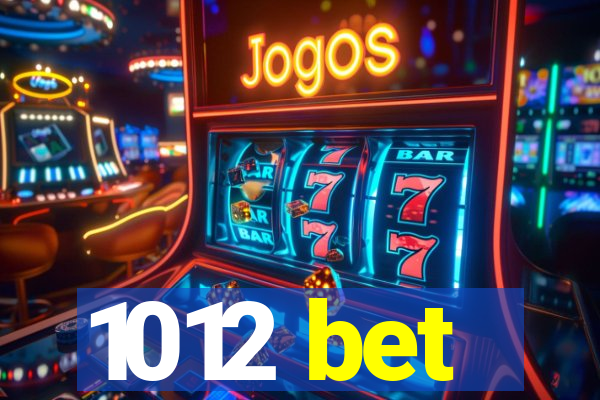 1012 bet