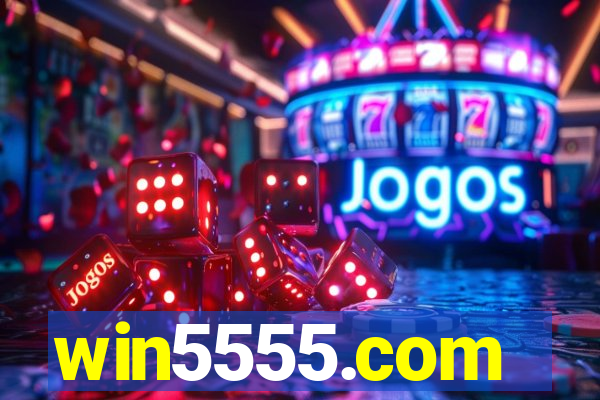 win5555.com