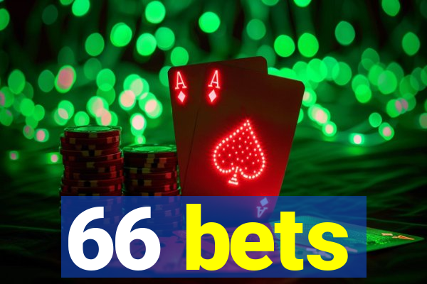 66 bets