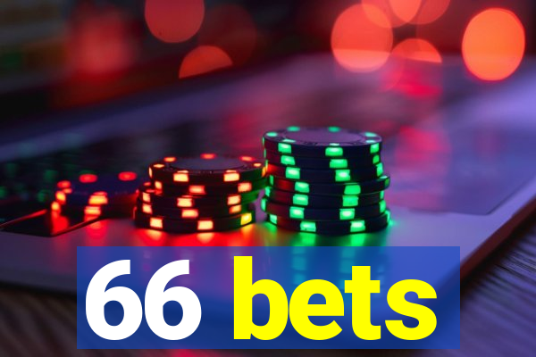 66 bets