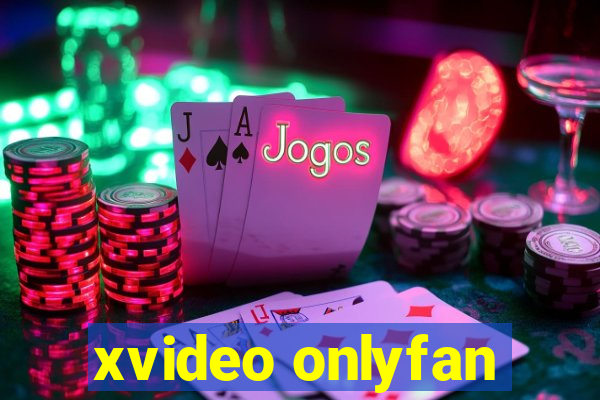 xvideo onlyfan