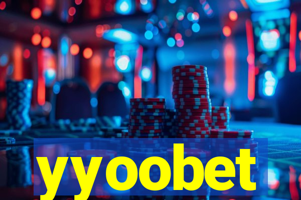 yyoobet