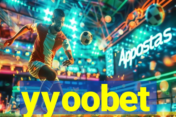 yyoobet