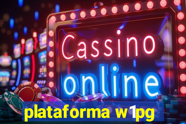 plataforma w1pg