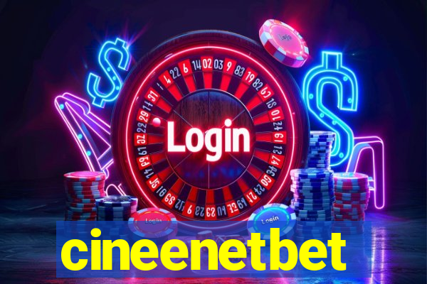 cineenetbet
