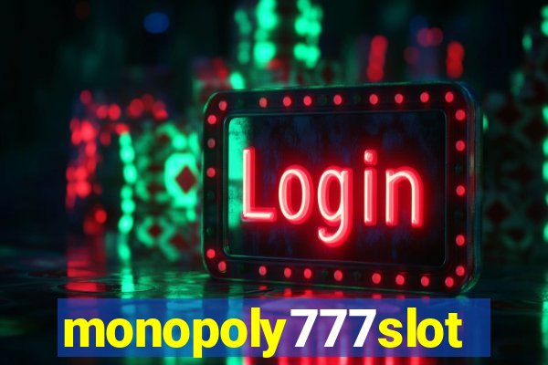 monopoly777slots.com