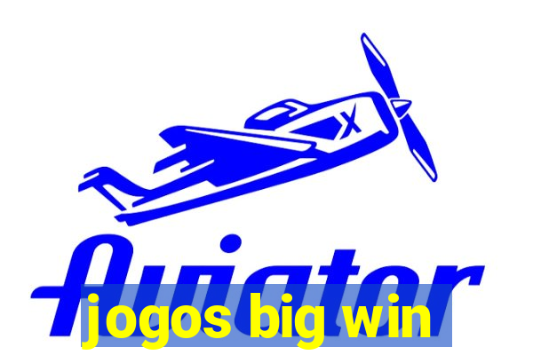 jogos big win