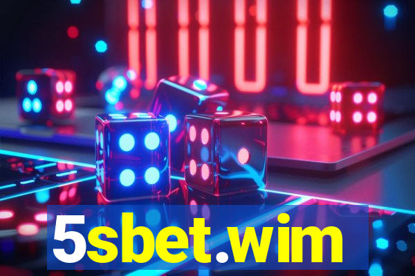5sbet.wim