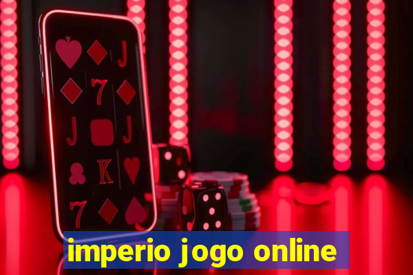 imperio jogo online