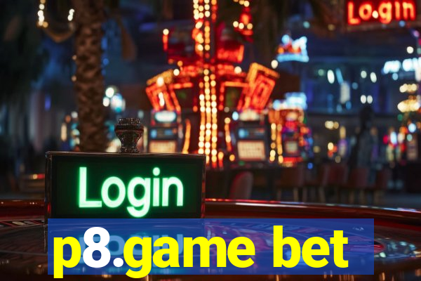 p8.game bet