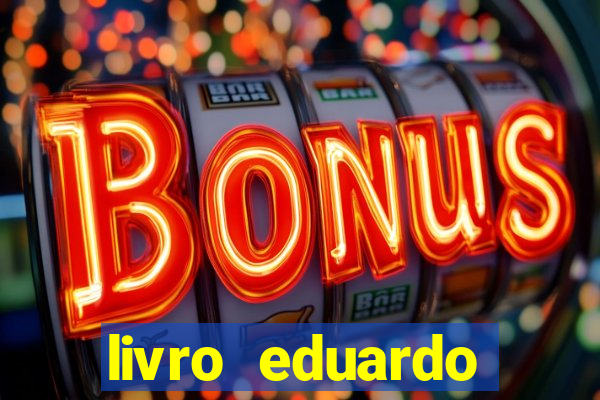 livro eduardo fortuna mercado financeiro