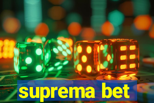 suprema bet