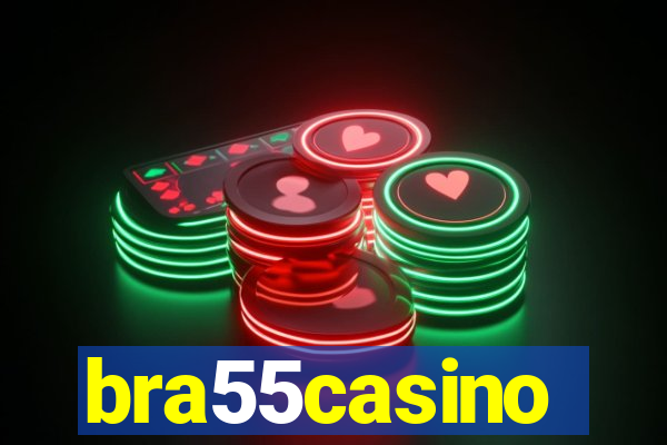 bra55casino