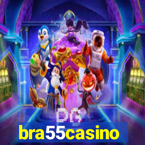 bra55casino